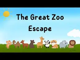 The Great Zoo Escape